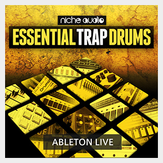 NICHE AUDIOESSENTIAL TRAP DRUMS - ABLETON