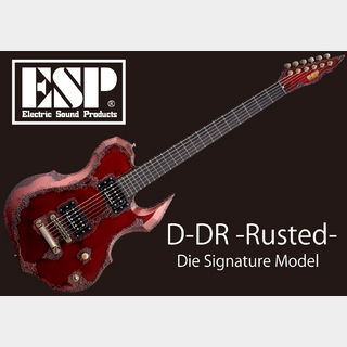 ESP D-DR -Rusted-