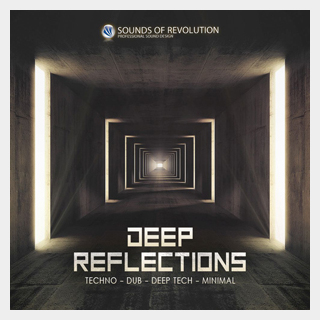 SOUNDS OF REVOLUTIONDEEP REFLECTIONS