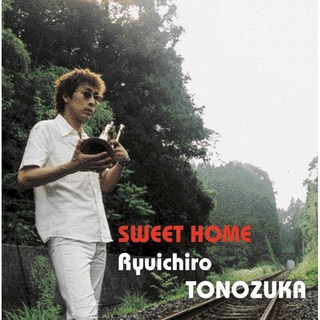 UNKNOWN「Sweet Home」 土濃塚隆一郎 (CD)