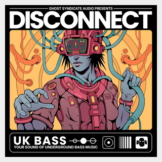 GHOST SYNDICATE DISCONNECT - UK BASS