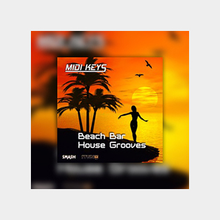 bigfishaudio MIDI KEYS: BEACH BAR HOUSE GROOVES