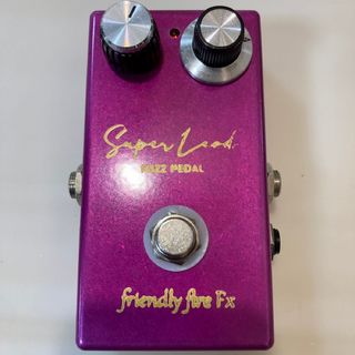 friendly fire Fx Super Lead　ファズ（本体のみ）