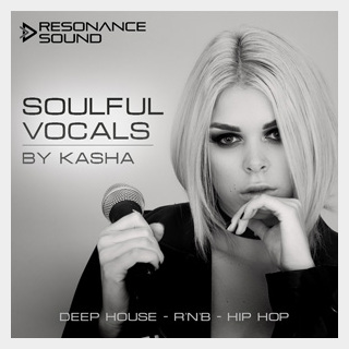 RESONANCE SOUND SOULFUL VOCALS BY KASHA