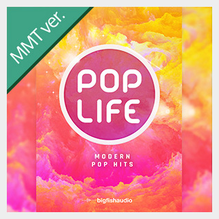 bigfishaudio Pop Life: Modern Pop Hits MMT