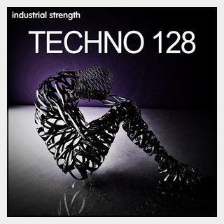 INDUSTRIAL STRENGTHTECHNO 128