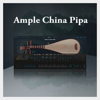 AMPLE SOUNDAMPLE CHINA PIPA