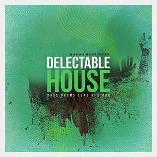 DELECTABLE RECORDS DELECTABLE HOUSE