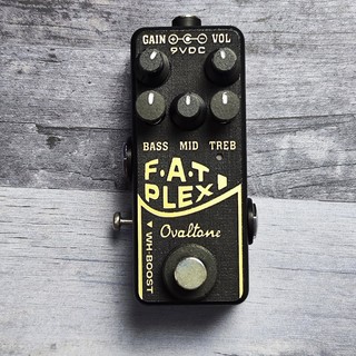 Ovaltone FAT PLEXI / ファットプレキシ