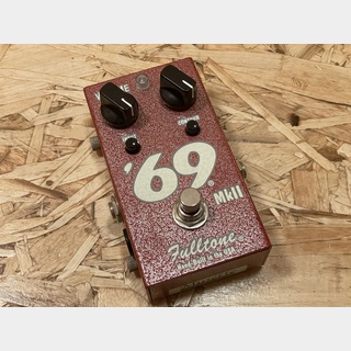 Fulltone 69 MK II 【尾張一宮店】