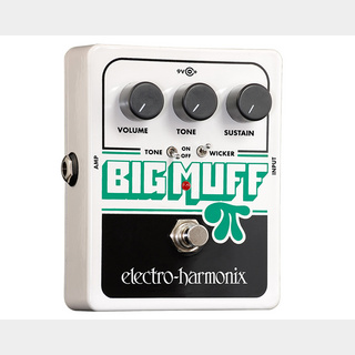 Electro-HarmonixBig Muff Pi with Tone Wicker《ビッグマフ》【WEBショップ限定】