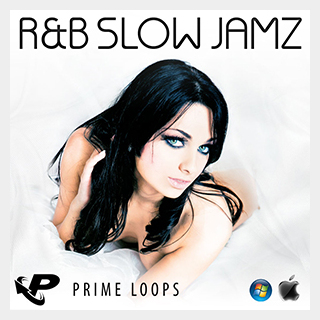 PRIME LOOPS R&B SLOW JAMZ