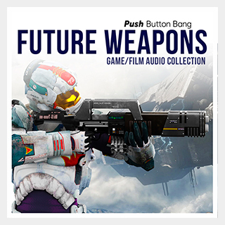 PUSH BUTTON BANG FUTURE WEAPONS