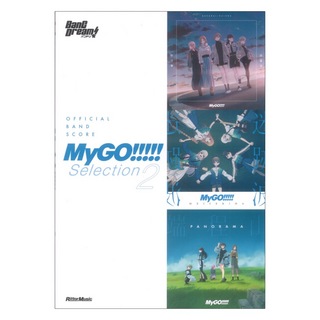 リットーミュージック オフィシャルバンドスコア MyGO!!!!! Selection 2