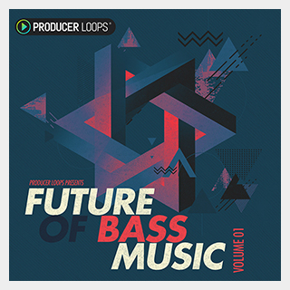 PRODUCER LOOPS FUTURE OF BASS MUSIC