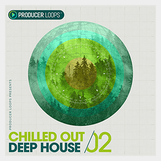 PRODUCER LOOPS CHILLED OUT DEEP HOUSE VOL 2