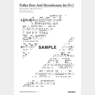 楽譜Polka Dots And Moonbeams（移調バージョン in D♭）