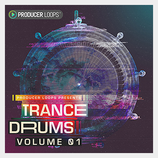 PRODUCER LOOPS TRANCE DRUMS VOL 1