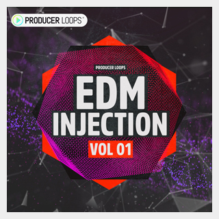 PRODUCER LOOPS EDM INJECTION VOL 1