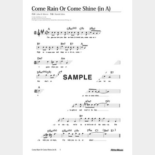 楽譜Come Rain Or Come Shine（in A）