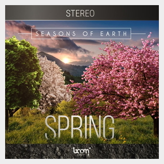 BOOM LibrarySEASONS OF EARTH - SPRING - STEREO