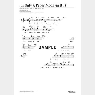 楽譜 It’s Only A Paper Moon（in B♭）