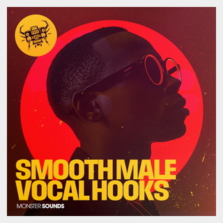 MONSTER SOUNDS SMOOTH MALE VOCAL HOOKS