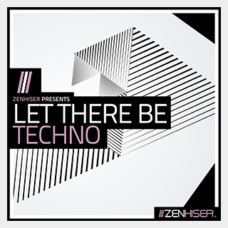 ZENHISER LET THERE BE TECHNO
