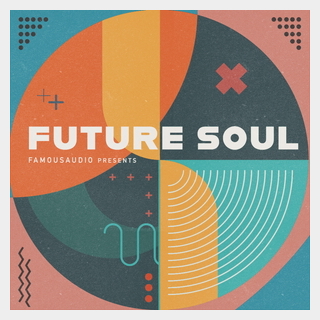 FAMOUS AUDIO FUTURE SOUL