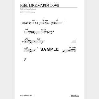 楽譜 Feel Like Makin’ Love