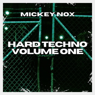 LOOPMASTERS MICKEY NOX - HARD TECHNO VOL 1