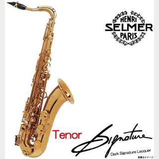 SELMER Tenor Signature Dark Signature Lacquered シグネチャー テナーサックス【御茶ノ水本店】