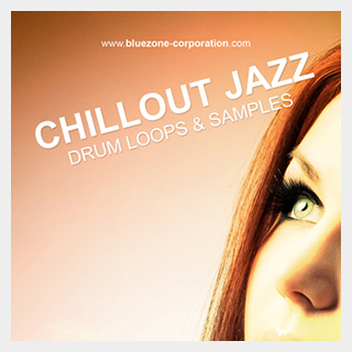 BLUEZONECHILLOUT JAZZ DRUM LOOPS & SAMPLES