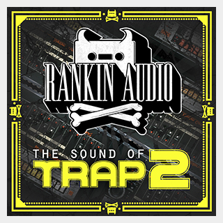 RANKIN AUDIOTHE SOUND OF TRAP 2