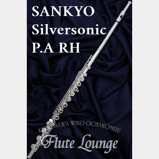SankyoSilversonic P.A RH【新品】【サンキョウ】【管体銀製】【フルート専門店】【フルートラウンジ】