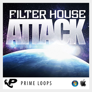 PRIME LOOPS FILTER HOUSE ATTACK