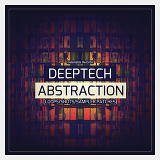 DELECTABLE RECORDS DEEP TECH ABSTRACTIONS