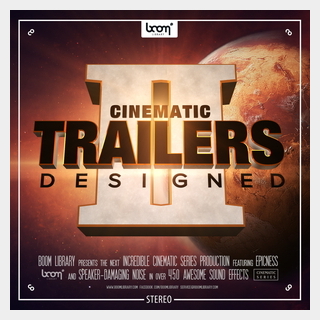 BOOM LibraryCINEMATIC TRAILERS DESIGNED 2 - STEREO