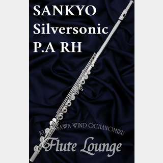 Sankyo Silversonic P.A RH【新品】【サンキョウ】【管体銀製】【フルート専門店】【フルートラウンジ】
