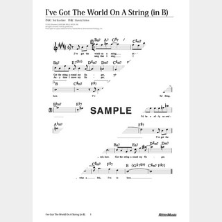 楽譜 I’ve Got The World On A String（in B）
