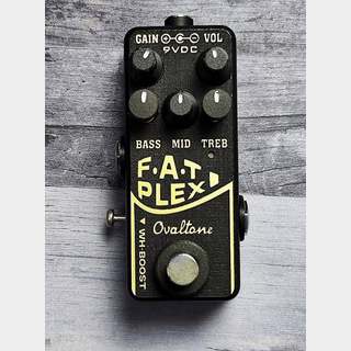 Ovaltone FAT PLEXI ファットプレキシ オーヴァルトーン オーバードライブ 【WEBSHOP】