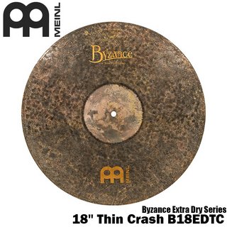 Meinl １８”クラッシュシンバル B18EDTC / 18" Thin Crash