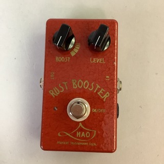 HAO（ハオ）/RUST BOOSTER2 【USED】ギター用エフェクター