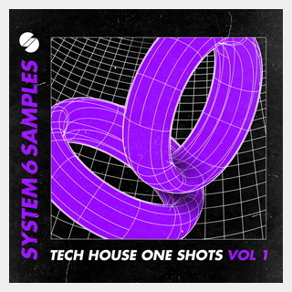 SYSTEM 6 SAMPLES TECH HOUSE ONE SHOTS VOL. 1