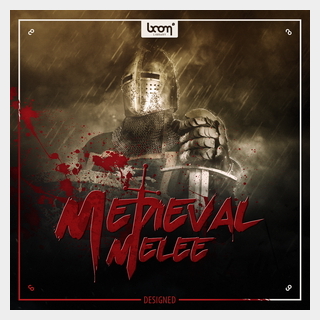 BOOM LibraryMEDIEVAL MELEE - DESIGNED