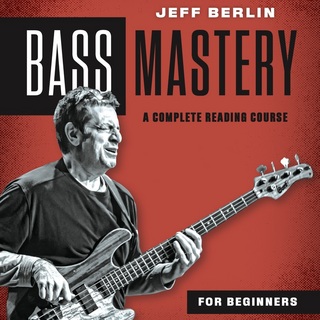 JeffBerlin 【定形外送】洋書:Jeff Berlin Bass Mastery: A Complete Reading Course