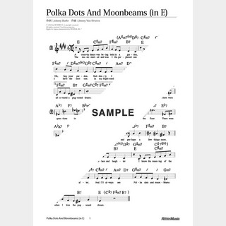 楽譜 Polka Dots And Moonbeams（移調バージョン in E）