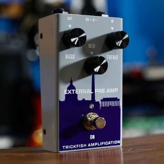 TRICKFISH AMPLIFICATION EXTERNAL PRE AMP (EPA) 【ベース用3バンドEQプリアンプ】