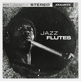 TOUCH LOOPS JAZZ FLUTES