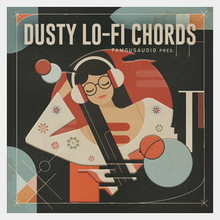 FAMOUS AUDIO DUSTY LO-FI CHORDS